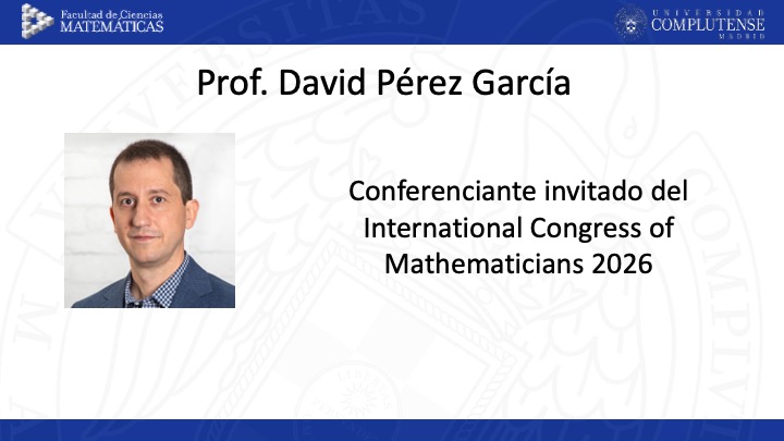 El Prof. David Pérez García ha sido seleccionado como conferenciante invitado del ICM 2026