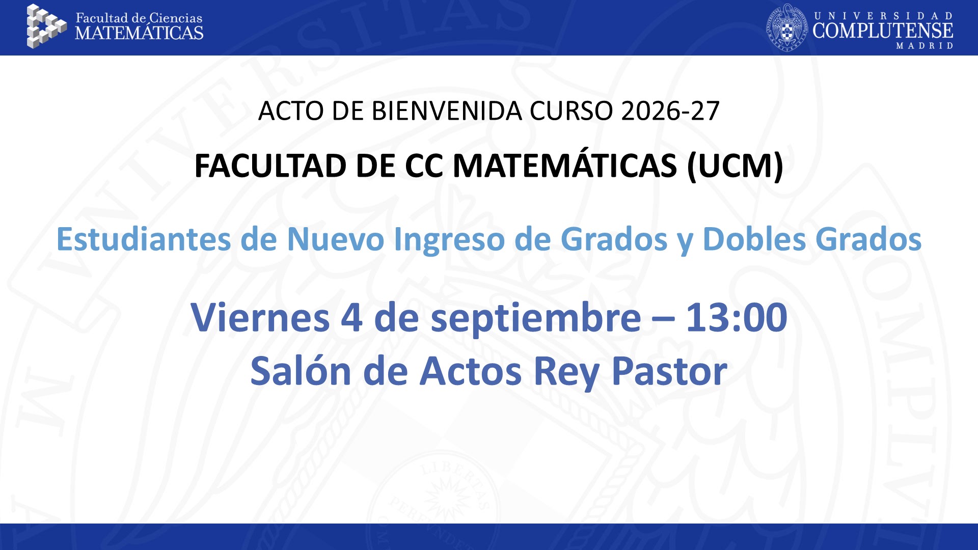 Acto de Bienvenida Matemáticas UCM Curso 2026-27